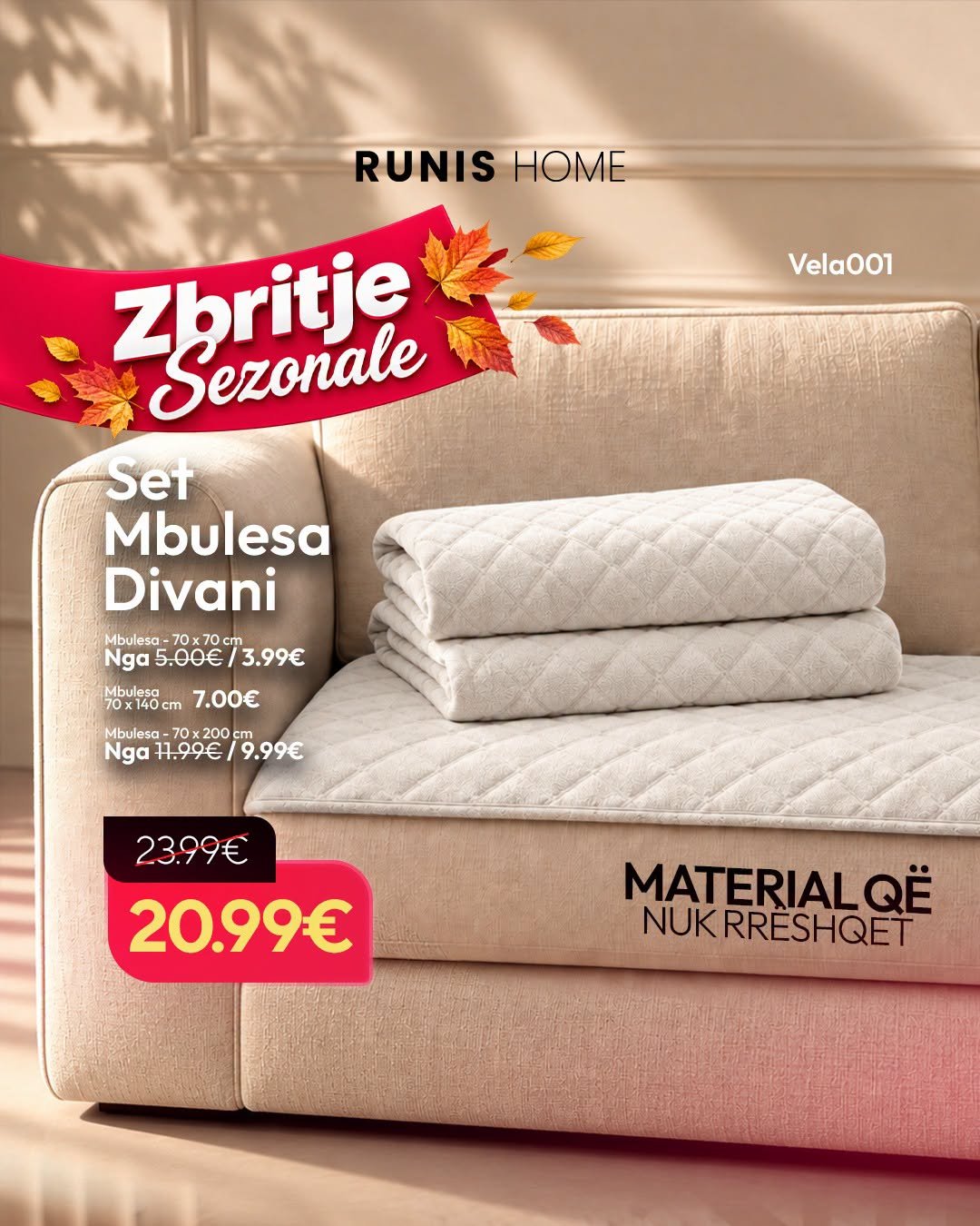 Mbulesa Divani Vela – Material që nuk rrëshqet